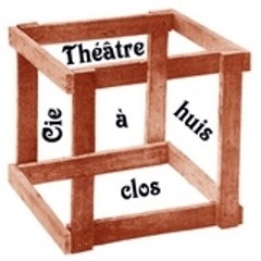 Cie Théâtre à huis clos
