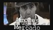 Amores de Mercado (TVN, Chile - 2001) - Opening