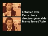 Pierre Henry, DG de France Terre d'Asile