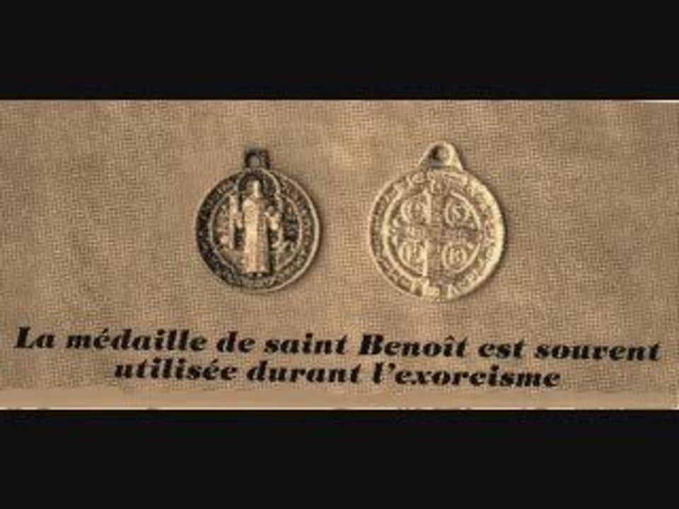 satanisme exorcisme et la medaille de saint benoit