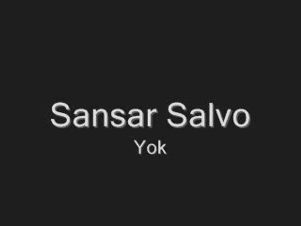 Sansar - Yok