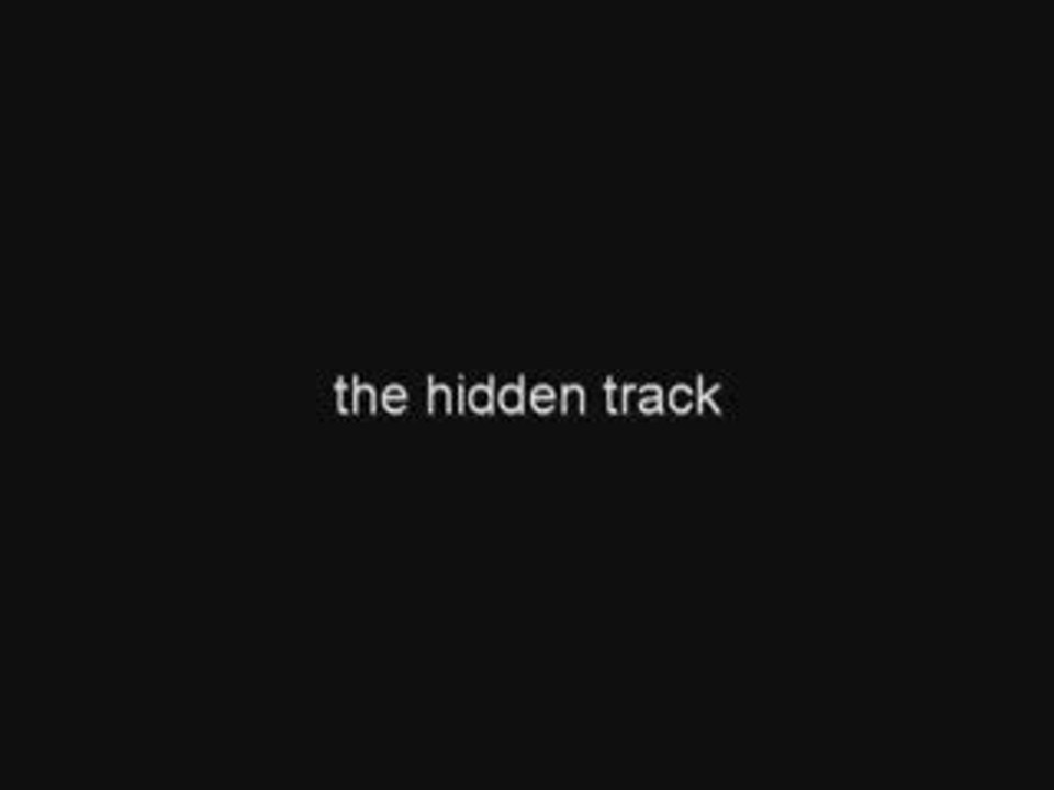 the hidden track