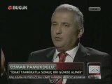 OSMAN PAMUKOĞLU BUGÜN TV'YE KONUK 4.KISIM