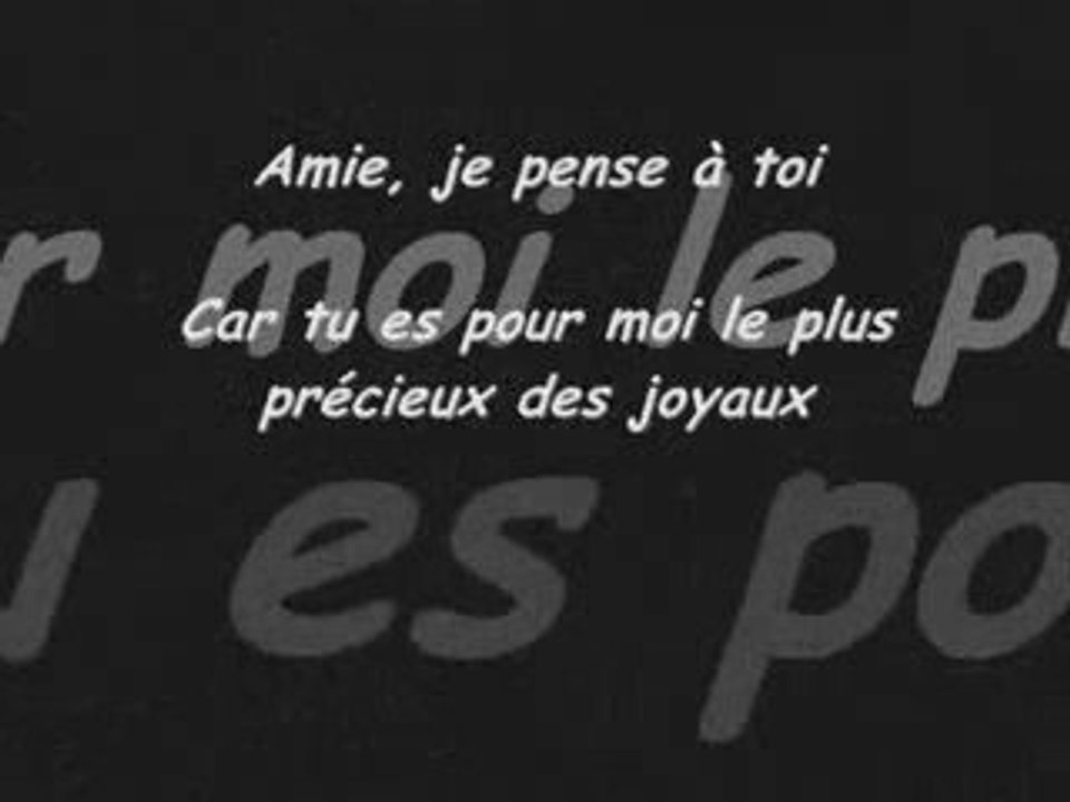 l'amitié, pour toi mon ami