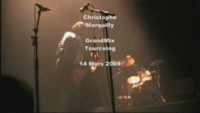 Christophe Marquilly -Ne me retiens pas- GrandMix Tourcoing