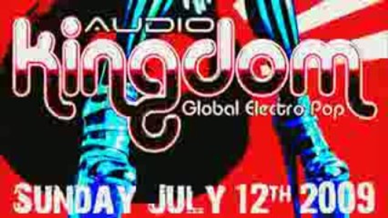 Audio Kingdom - July 12th, 2009 @ Club Bleu