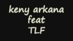 keny arkana feat TLF