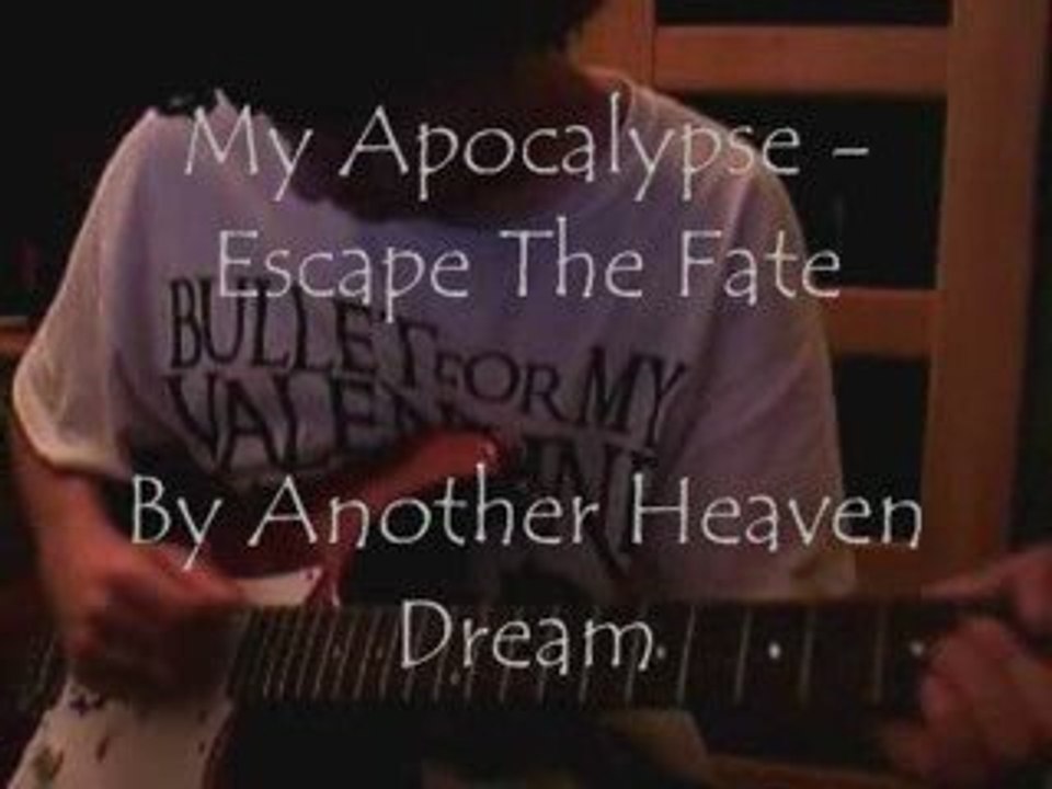 My Apocalypse - Escape The Fate