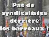 Contre la criminalisation de l'action syndicale