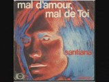 Santiana Mal d'amour, mal de toi (1975)