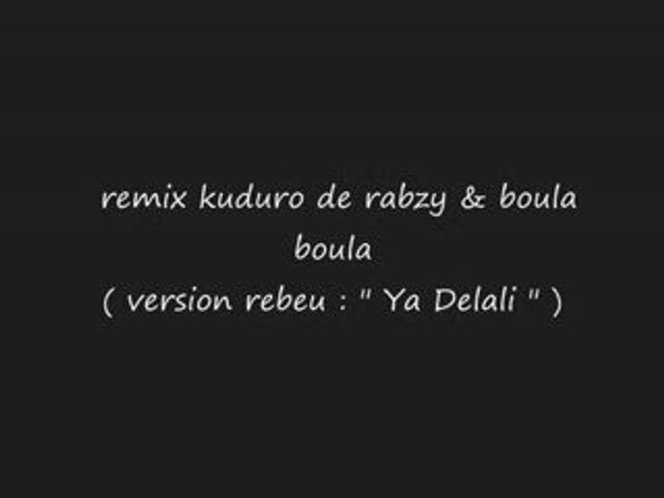 remix kuduro- rabzy & boula boula
