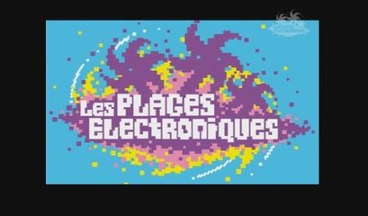 Teaser Plages Electroniques 2008