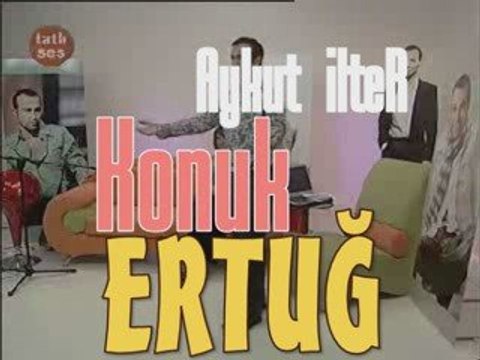 sana darginim, ertuğ, aykut, mp3, aykut ilter, tv, konuk, vi