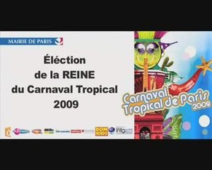 Election Reine du Carnaval Tropical de Paris 2009