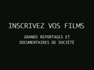 envoyez vos films !