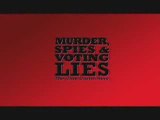 US 2004 elections : Murder, Spies and voting lies