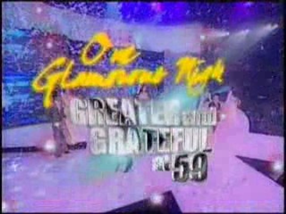 Greater and Grateful at 59 06-28-09 II