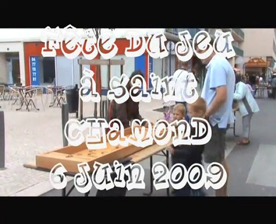Saint Chamond Fête du jeu 6 juin 2009