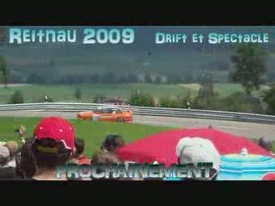 REITNAU 2009 - DRIFT ET SPECTACLE