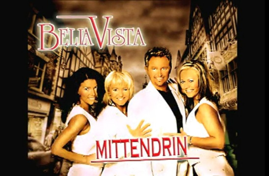 Bella Vista - Mittendrin