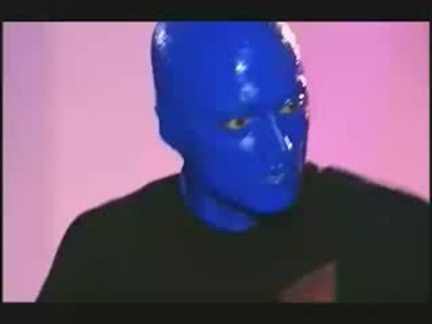 Blue Man Group > I Feel Love (HQ)