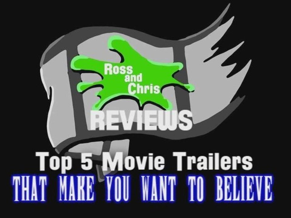 Top 5 Movie Trailers That Make You Want to Believe