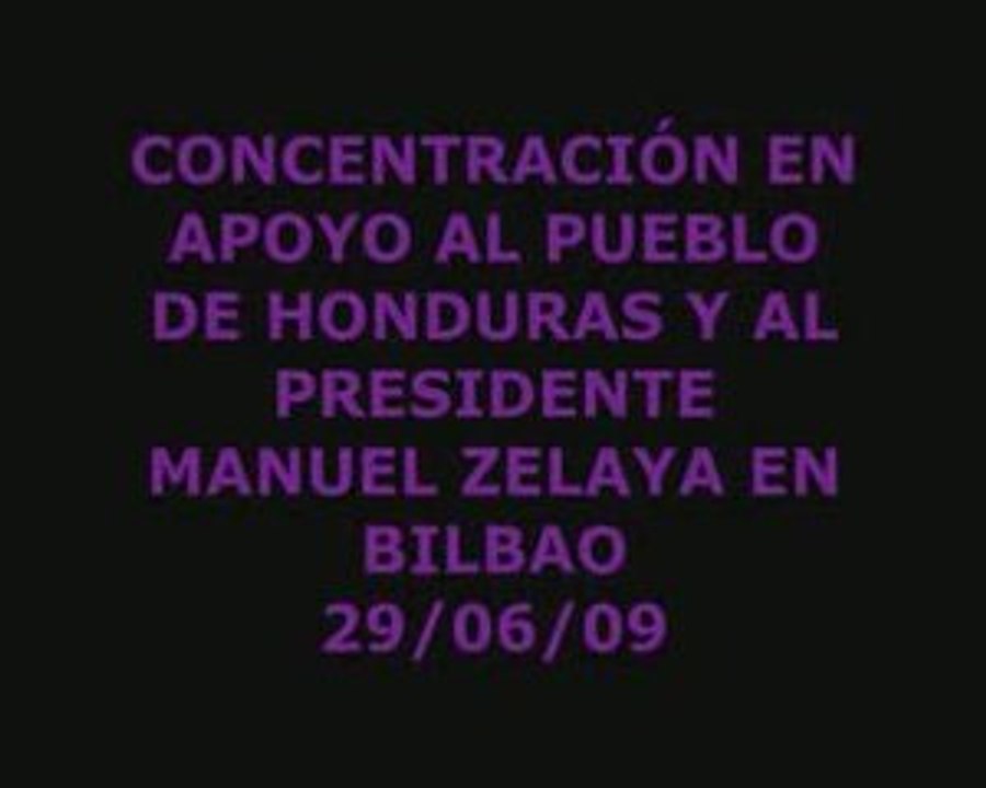 Contra el golpe de Estado en Honduras Concentración en Bilbo