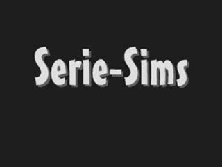 Serie-Sims Deja 1ANS !