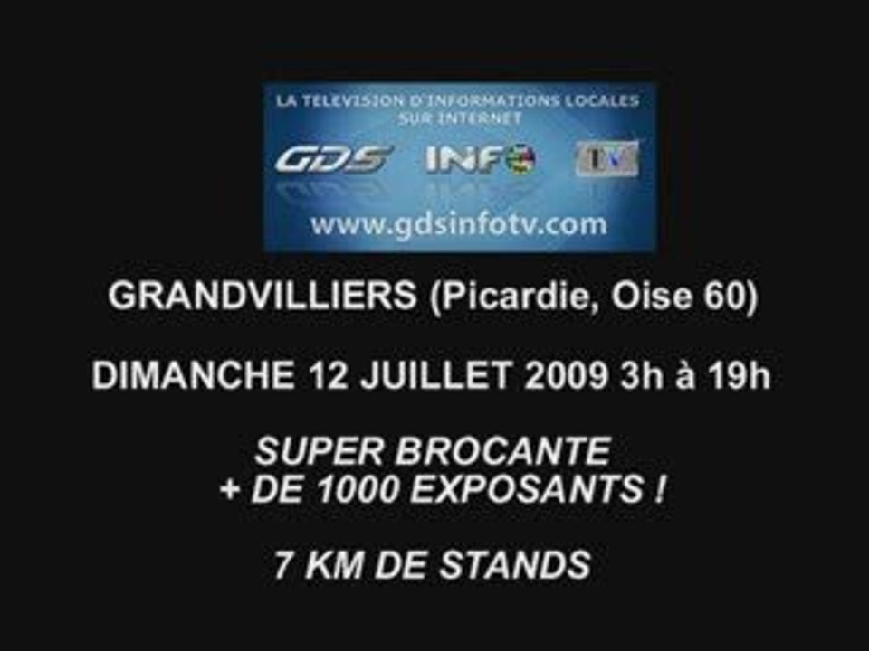 GDSINFOTV Bientôt la super brocante de Grandvilliers
