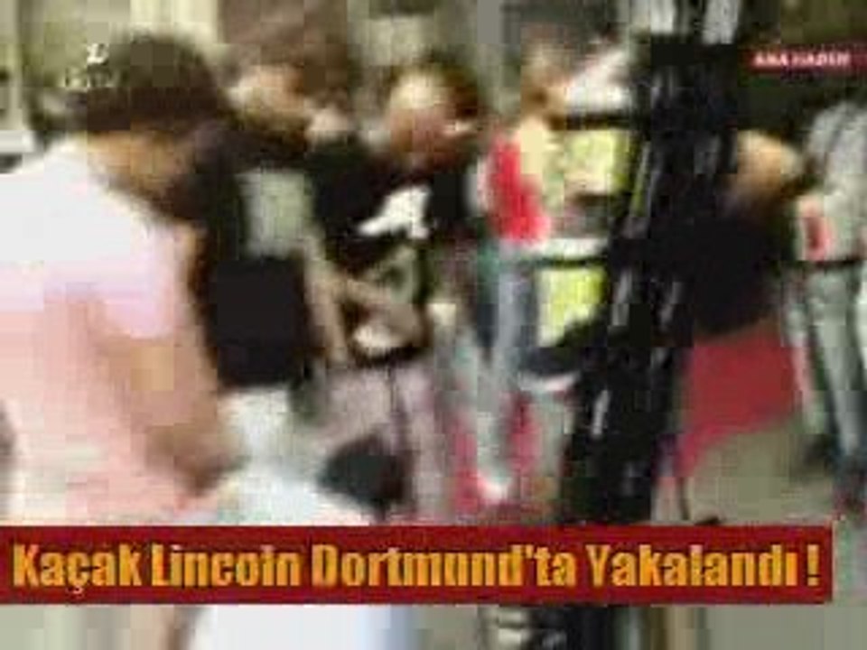 kaçak Lincoln Dortmund'ta Yakalandı