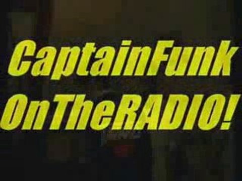 CaptainFunkOnTheRADIO! Radio Béton! 93.6 Mhz. (BAD & CRASY DEEJAY PURE FUNKY ATTITUDE) 2009