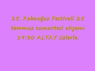 15. Kabaoğuz festivali altay
