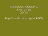 Amazing Scrapbooking Sketches – Online Shop