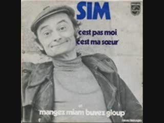 Sim - C'est pas moi c'est ma soeur
