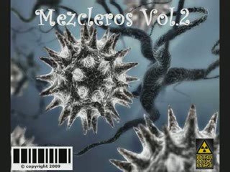 Mezcleros vol.2 part 5