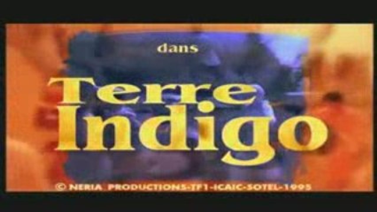 Générique Terre Indigo