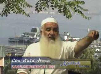 Ebu Said Hoca - Kulluk bölüm 3 - www.cennetedavet.net