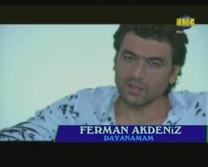Ferman Akdeniz - Dayanamam (video klip 2009)