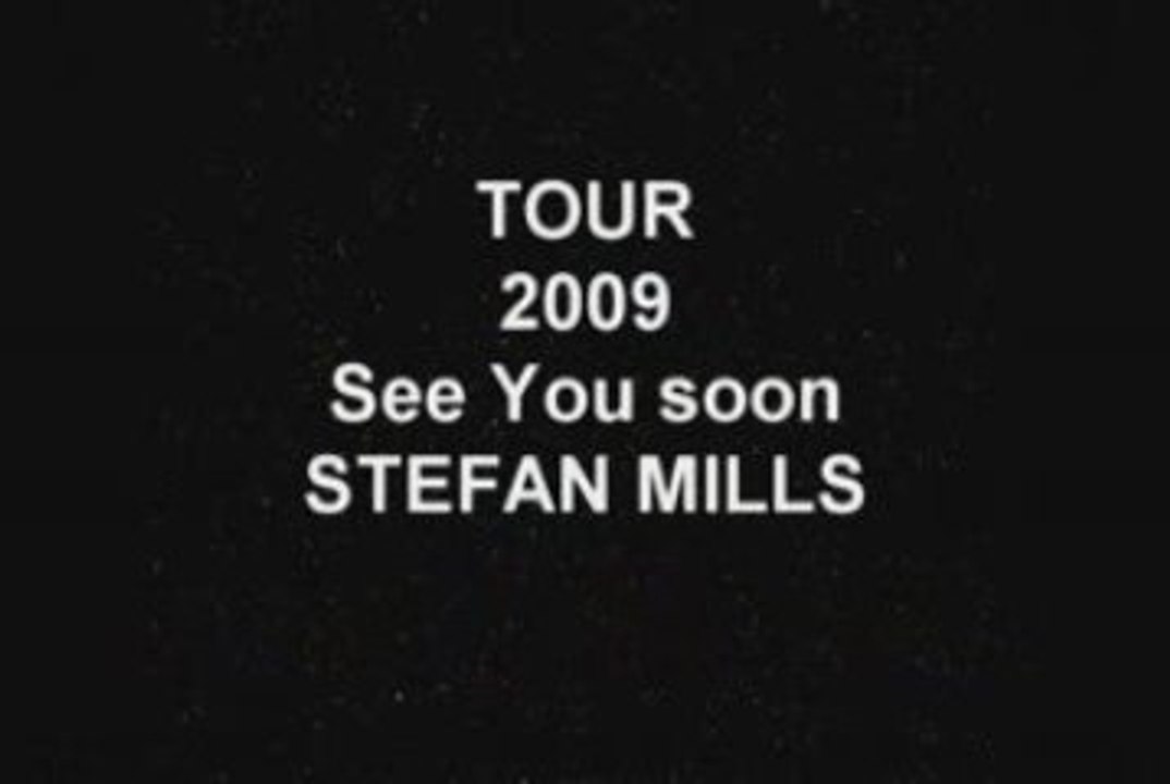 Stefan Mills Tour