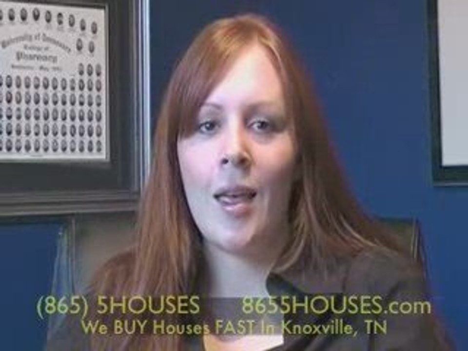 "We Buy Houses" Knoxville - "Sell House" TN