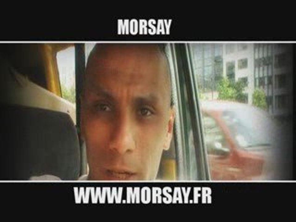 Morsay parle de lui exclu