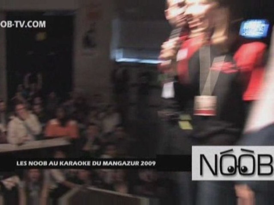 [NOOB] Noob au Karaoke pendant Mangazur 2009