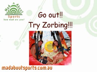 Experience a Great Zorbing Adventure
