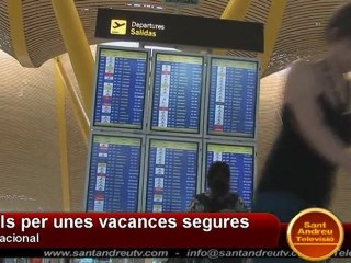 020711 consell policia vancances segures