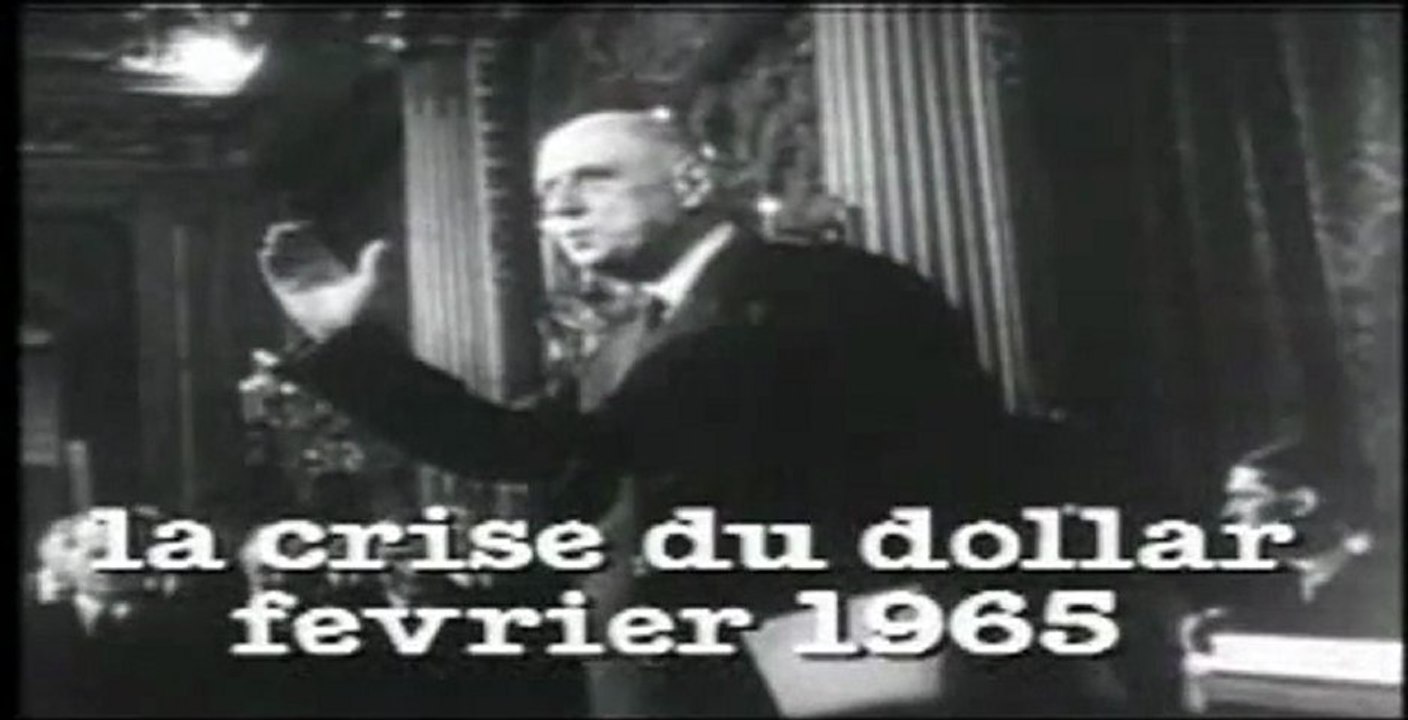 De Gaulle, l'Or et le Dollar