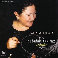 sebahat akkiraz - harabat ehliyiz biz - by aşkın atalay