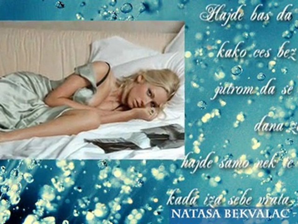 Natasa Bekvalac - Hajde (By Luka)