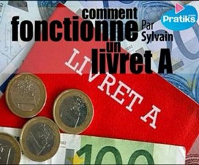 Finance : comment marche livret A