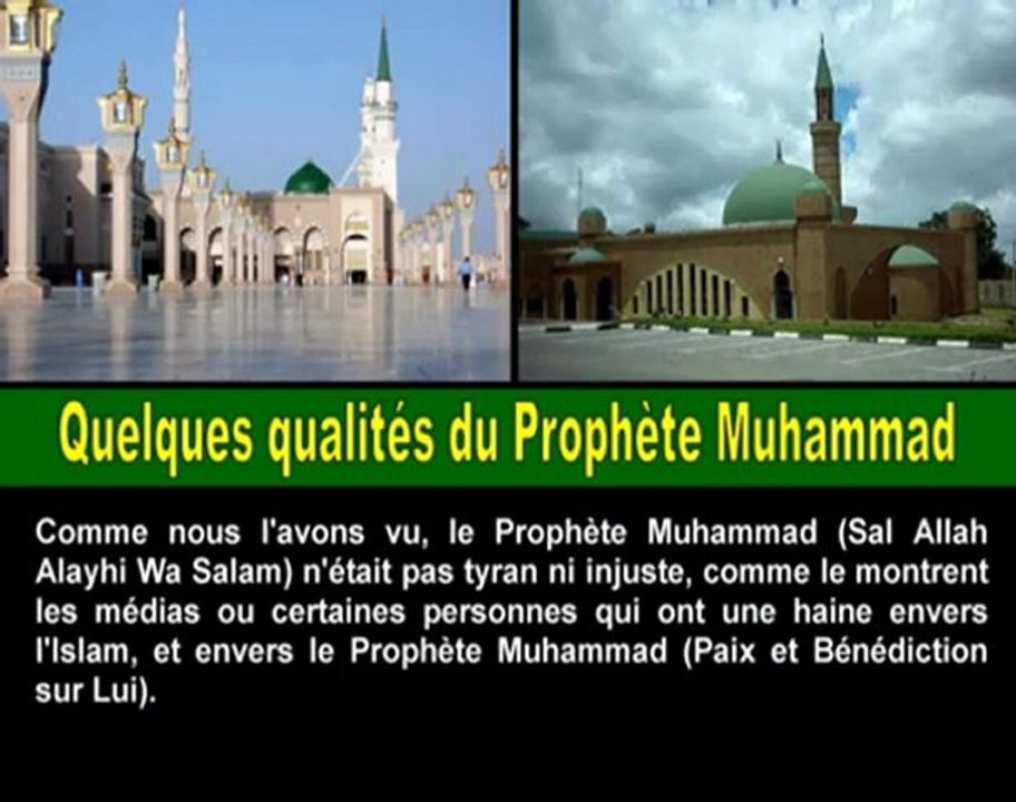 Quelques qualités du Prophète Muhammad - 3/4