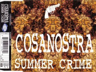 COSANOSTRA - Summer crime (death row mix)